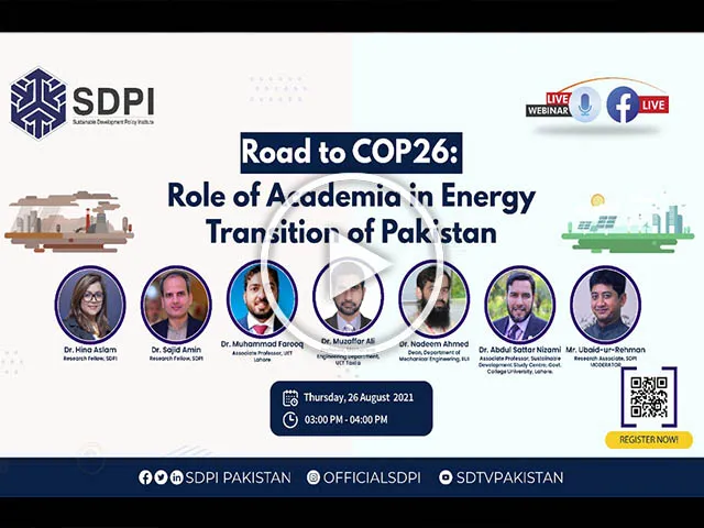 Road to COP26: Role of Academia in Energy Transition of Pakistan