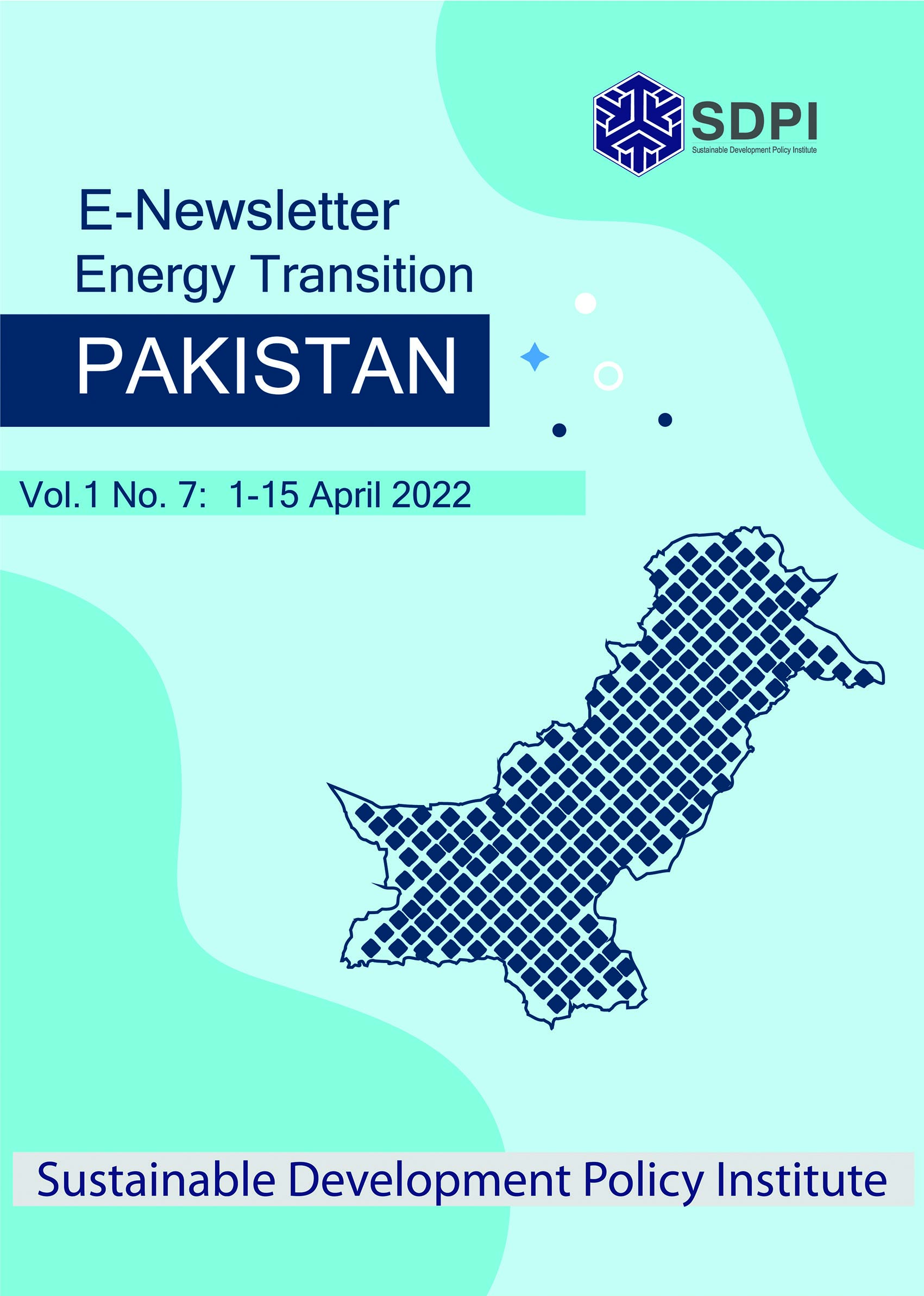E-Newsletter on Energy Transition Pakistan Vol. 1. No. 7. Issue 1-15-April 2022