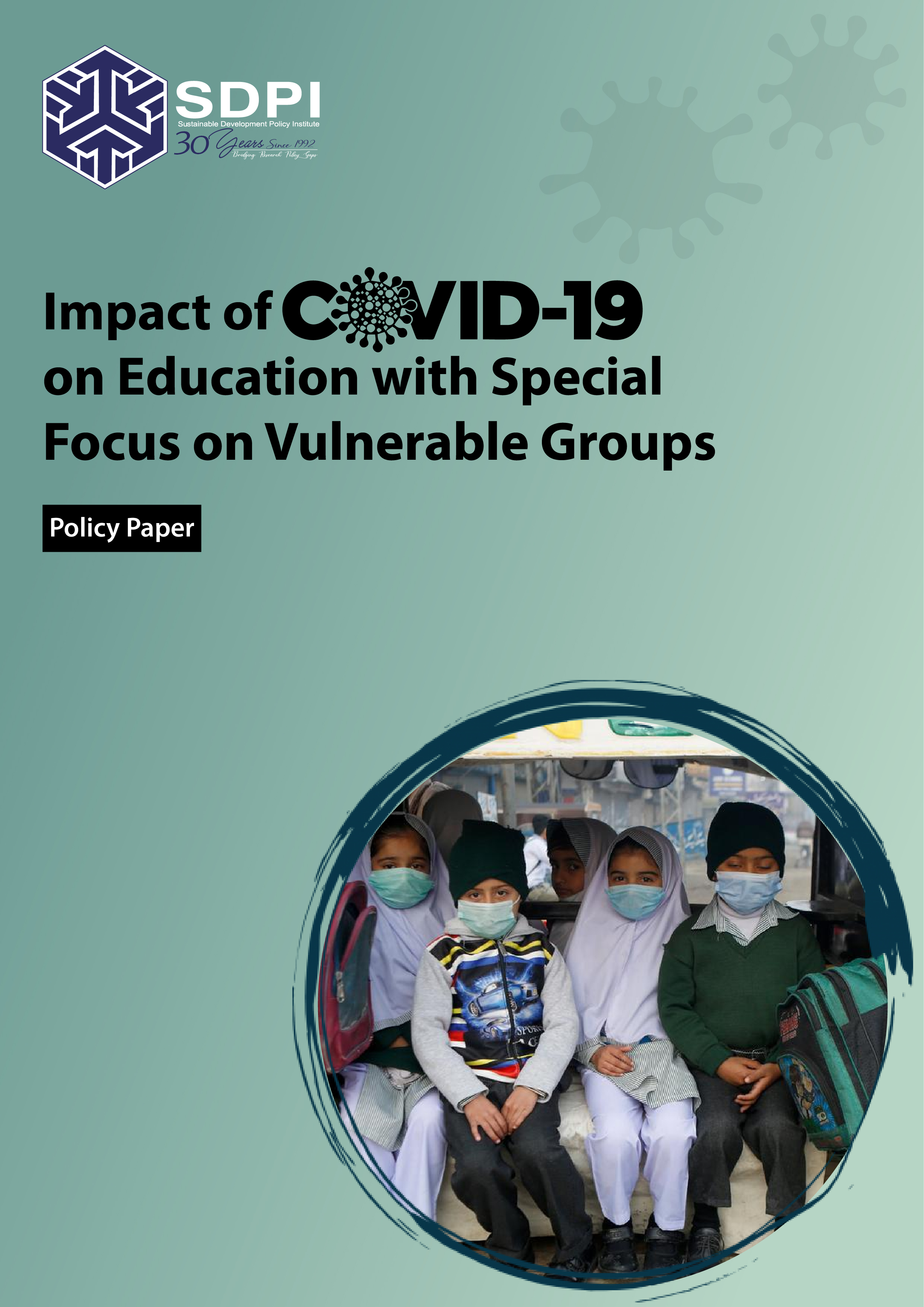 Impact of COVID-19 on Education with Special Focus on Vulnerable Groups
